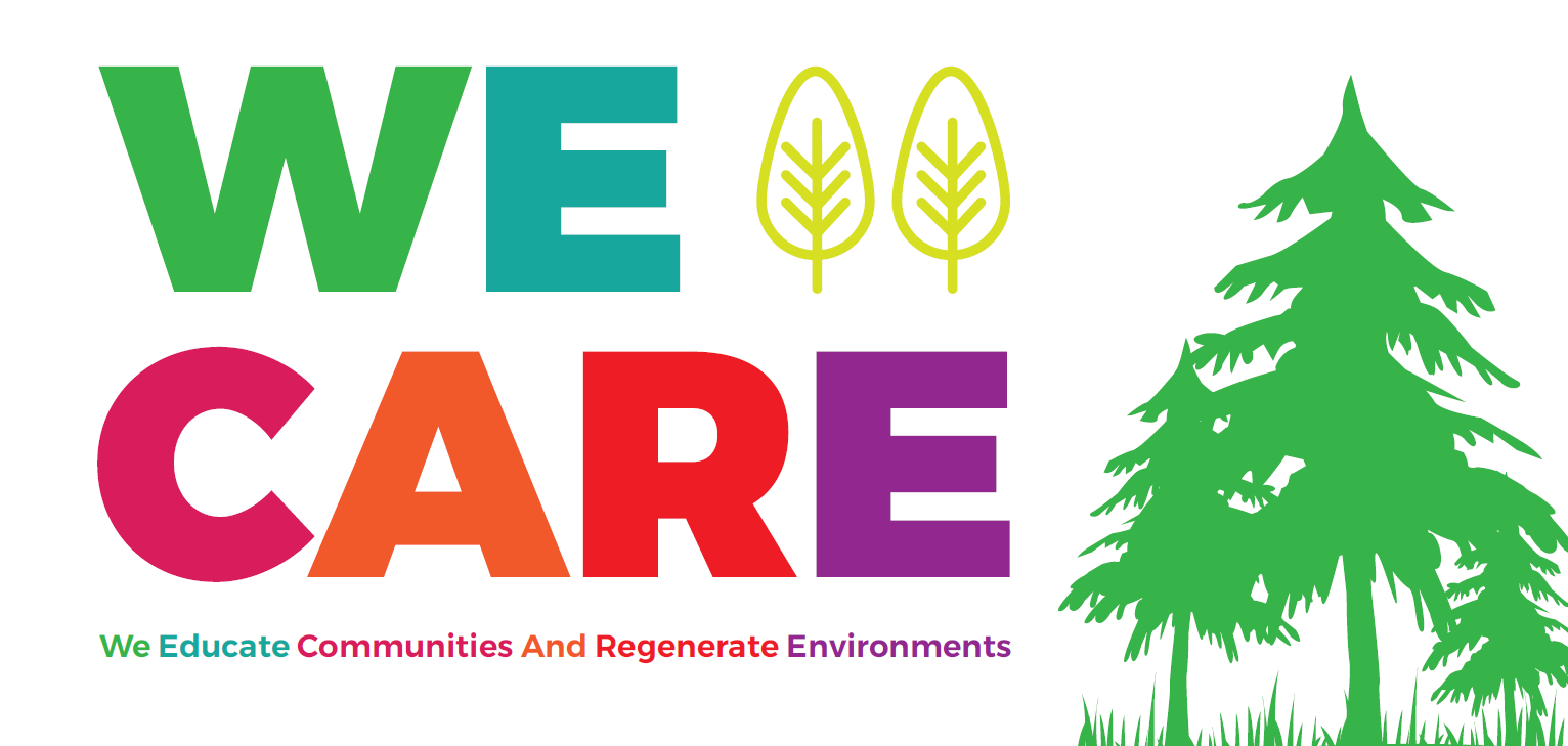 WE CARE | We Educate Communities and regenerate Environments