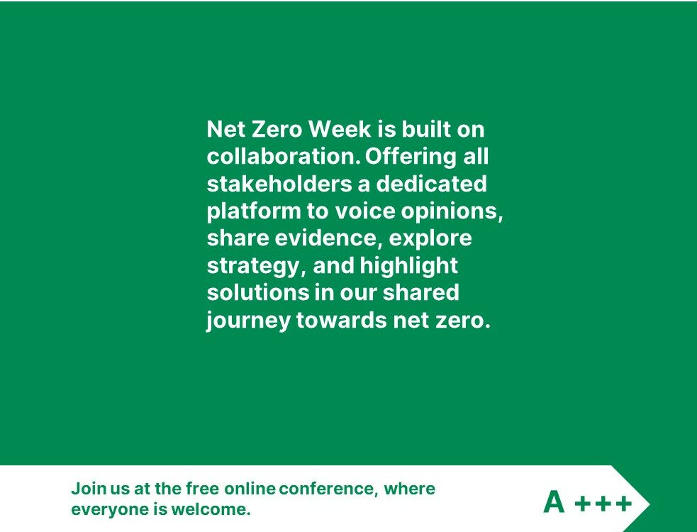 Net Zero Week 06 – 12 July. The UK’s official national awareness week and the biggest Net Zero conference