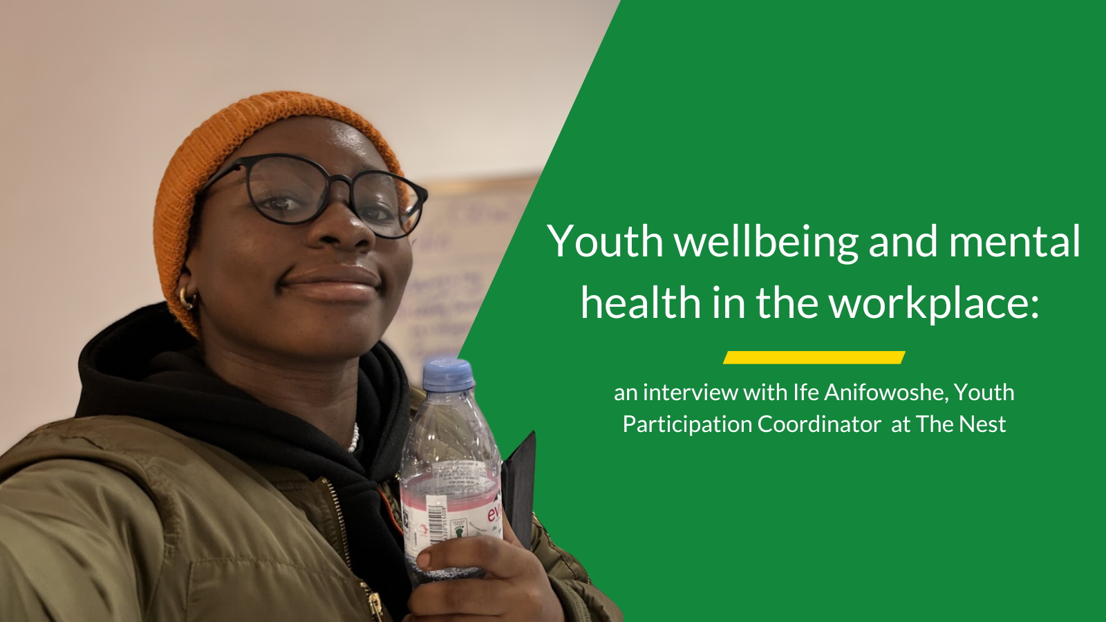 BLOG: Youth wellbeing and mental health in the workplace: an interview with Ife Anifowoshe, Youth Participation Coordinator