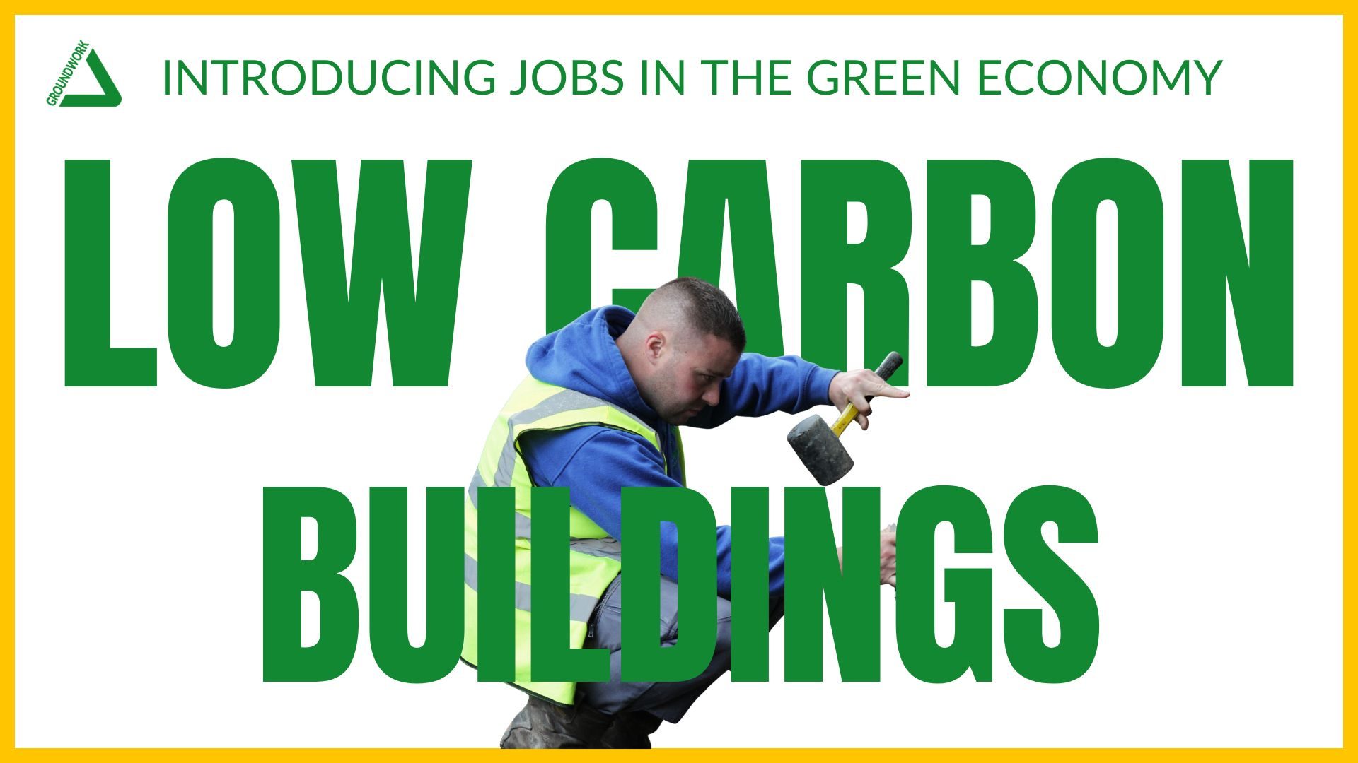 Low carbon buldings green jobs guide