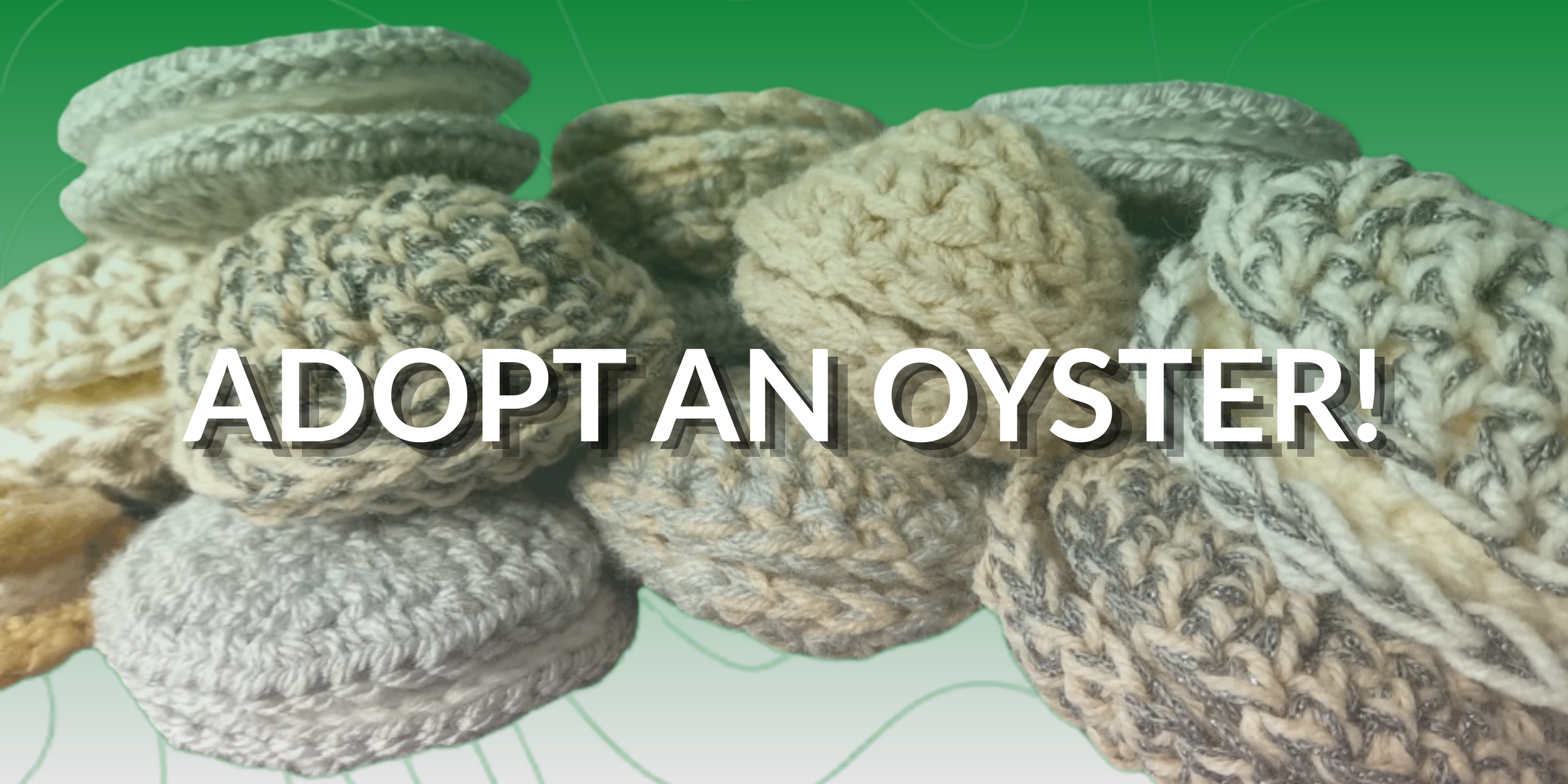 Adopt an oyster